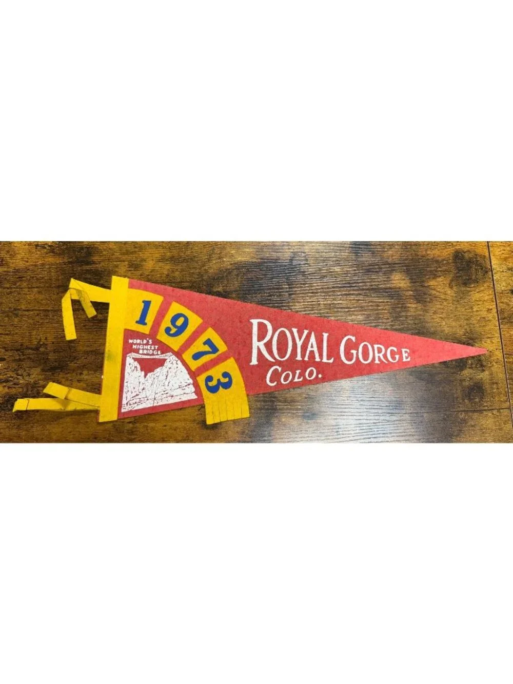 Vintage 1973 Royal Gorge, Colorado pennant